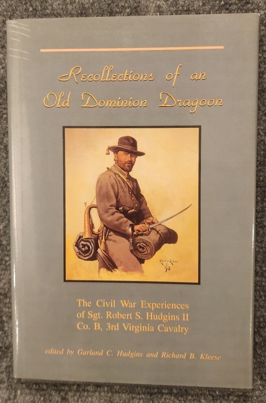 Recollections Old Dominion Dragoon Signed Both Authors 1st Ed Receipt Included